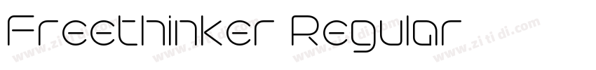 Freethinker Regular字体转换 Freethinker Regular字体转换